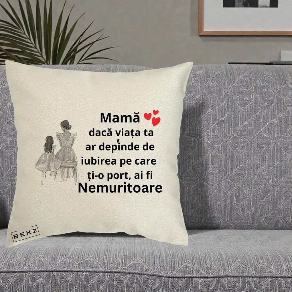 Cadou pentru Mama - Perna Personalizata Mama Nemuritoare Line Art, 40x40 cm, Ecru, Husa Detasabila, Perna Inclusa, BEKZ®