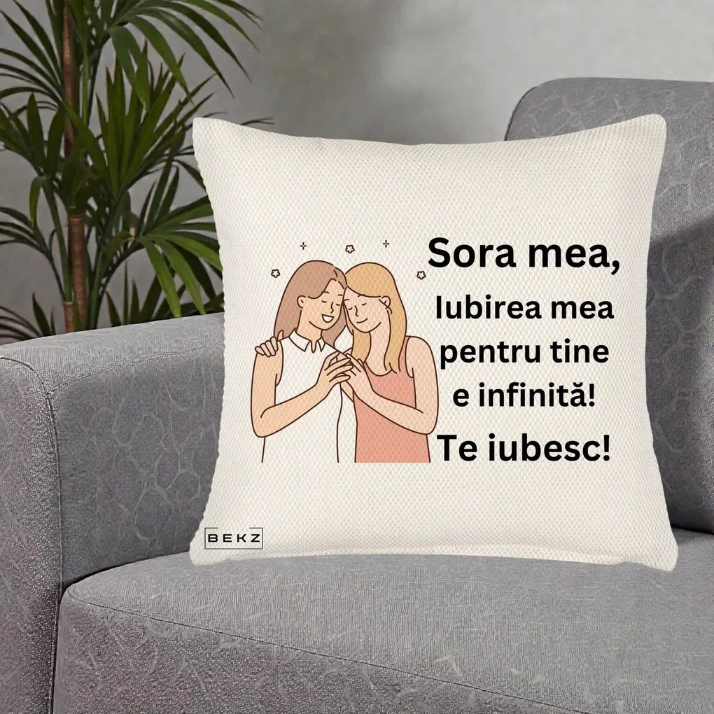 Cadou pentru Sora - Perna Personalizata Sora Mea Te Iubesc Imbratisare cu Sclipiri, 40x40 cm, Crem Reliefat, Husa Detasabila, Perna Inclusa, BEKZ®