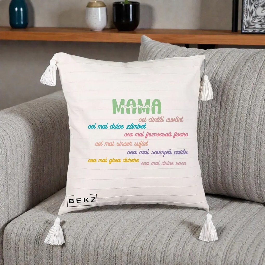 Perna personalizata mama: Mama, cel dintai cuvant, text colorat, 45x45 cm cu Umplutura, Bej cu Franjuri, BEKZ