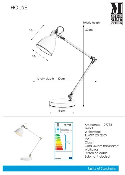 Markslöjd 107738 - Lampă de masă HOUSE 1xE27/40W/230V