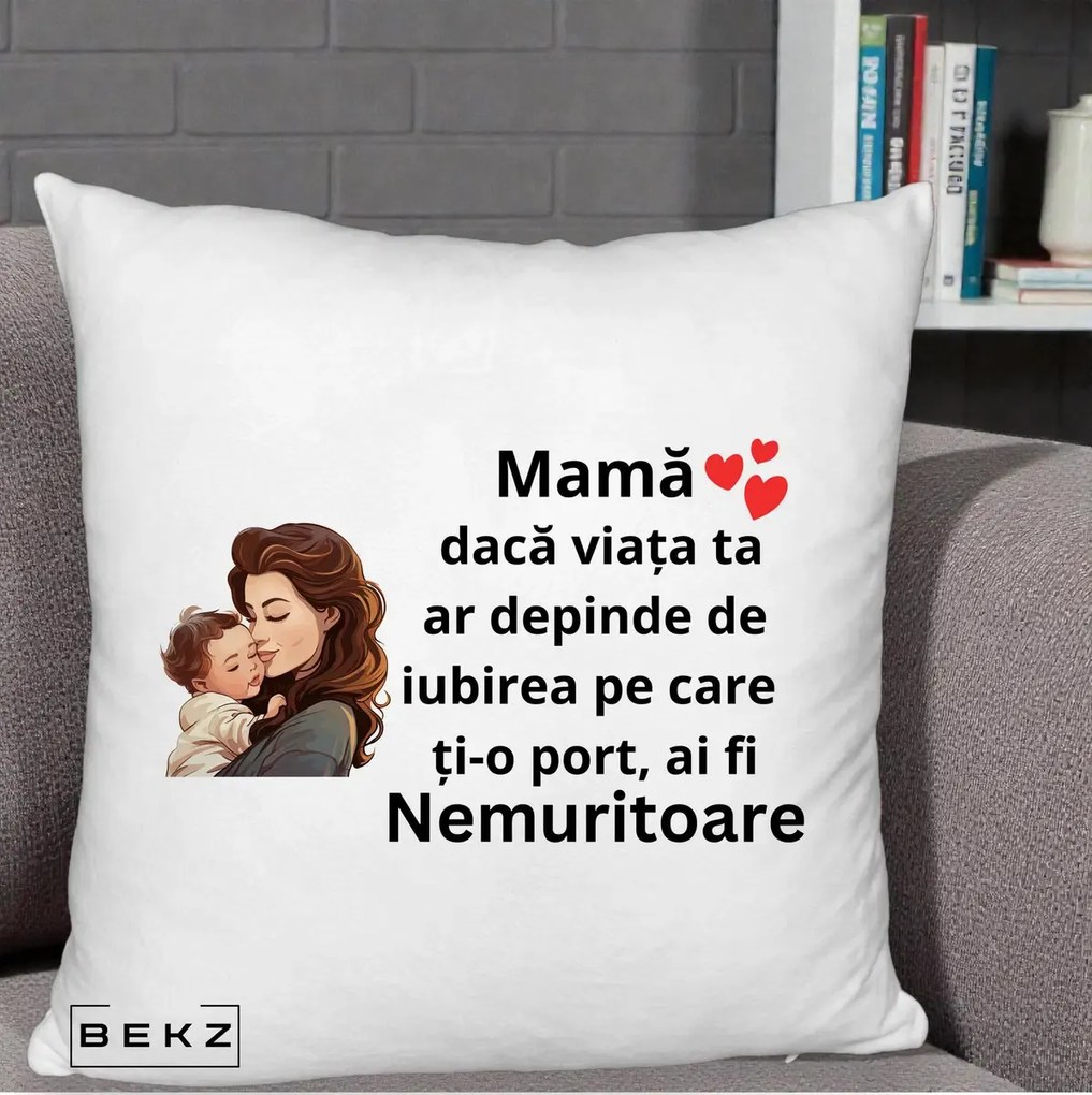 Cadou pentru Mama - Perna Personalizata Mama Nemuritoare cu Bebelus Lineart, 40x40 cm, Alb Pufos, Husa Detasabila, Perna Inclusa, BEKZ®