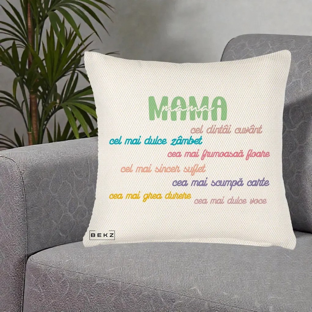 Perna personalizata mama: Mama, cel dintai cuvant, text colorat, 45x45 cm cu Umplutura, Crem Reliefat, BEKZ