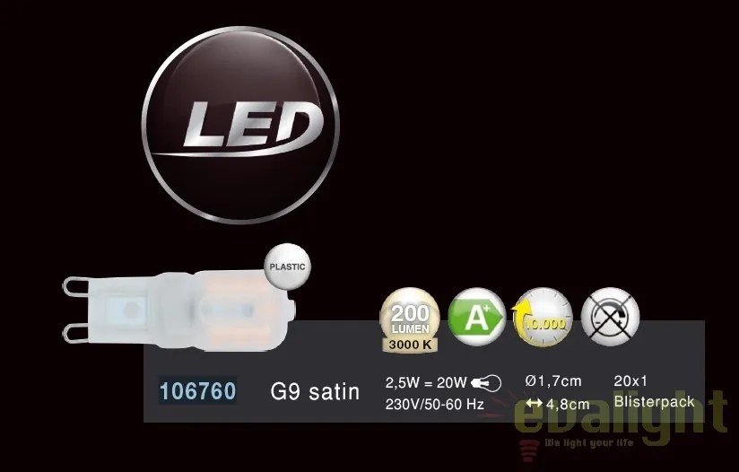 Bec LED G9 satin 2,5 Watt 200lm 3000K 106760 GL