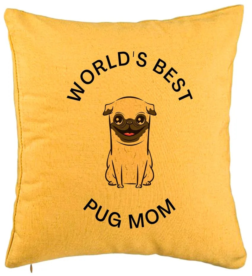 Perna Decorativa, Model World&apos;s Best Pug Mom, 40x40 cm, Galben, Husa Detasabila, Burduf