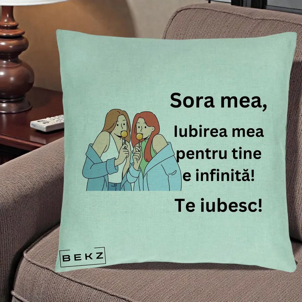 Cadou pentru Sora - Perna Personalizata Sora Mea Te Iubesc Doua Fete cu Acadele, 40x40 cm, Verde Menta, Husa Detasabila, Perna Inclusa, BEKZ®