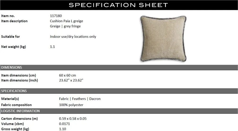 Perna design lux Paia greige L 60x60cm