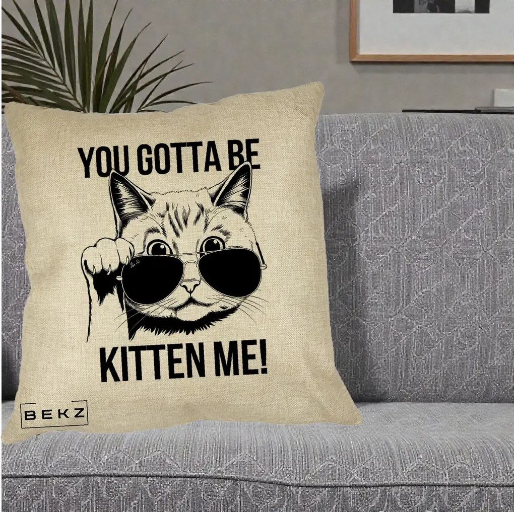 Perna Decorativa You Gotta Be Kitten Me!, 40x40 cm, Crem, Husa Detasabila, Perna Inclusa, BEKZ®