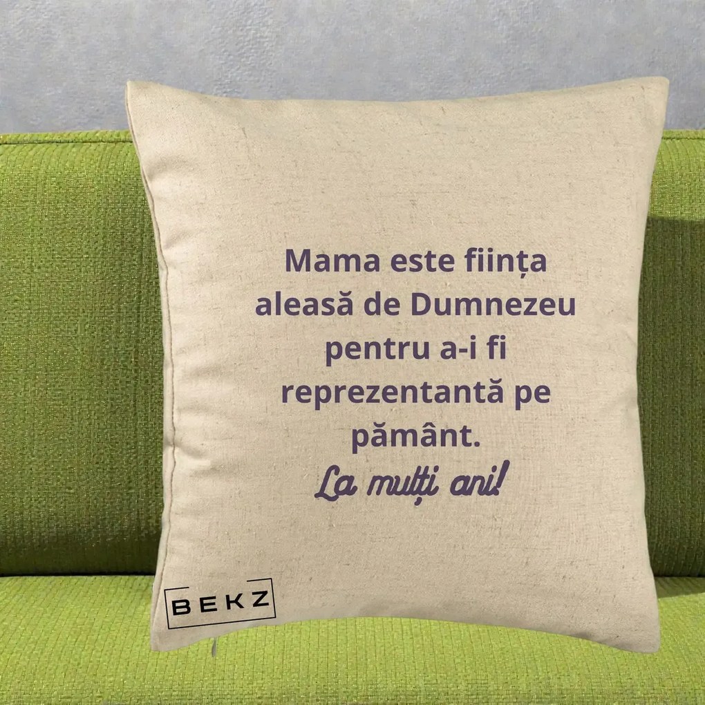 Cadou pentru Mama - Perna Personalizata Mama Este Fiinta Aleasa de Dumnezeu La Multi Ani, 40x40 cm, Bej, Husa Detasabila, Perna Inclusa, BEKZ®