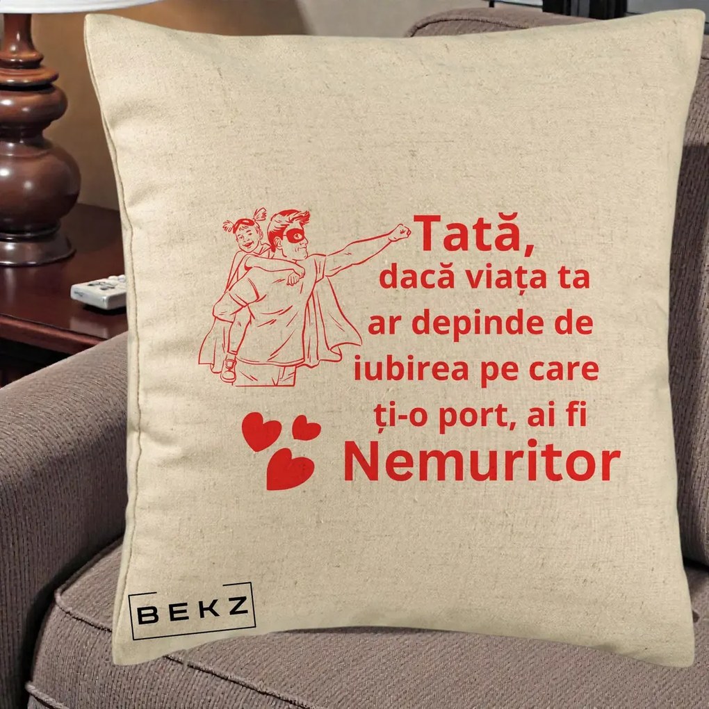Cadou pentru Tata - Perna Personalizata Tata Nemuritor cu Fetita, 40x40 cm, Bej, Husa Detasabila, Perna Inclusa, BEKZ®