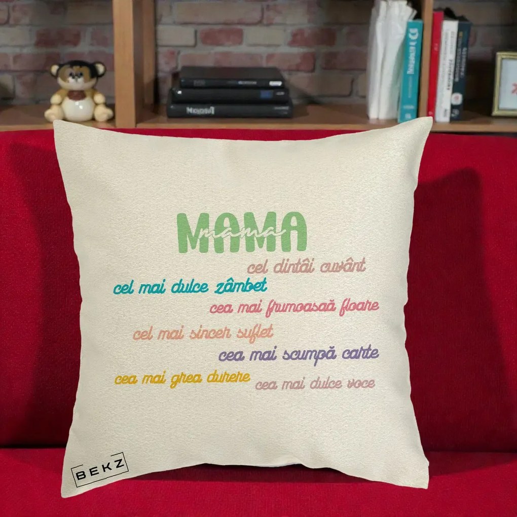 Perna personalizata mama: Mama, cel dintai cuvant, text colorat, 40x40 cm cu Umplutura, Ecru, BEKZ