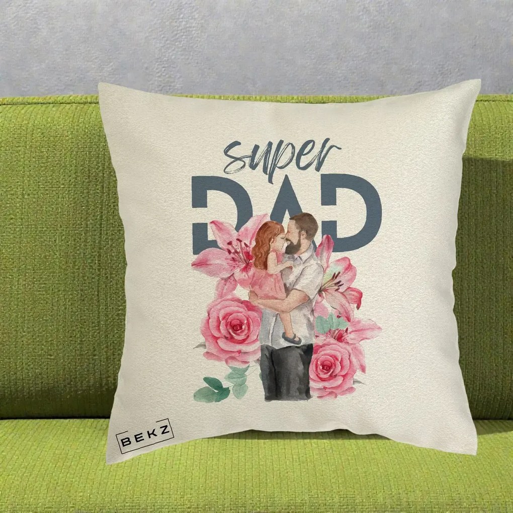 Cadou pentru Tata - Perna Personalizata Super Dad Tata cu Fetita si Flori, 40x40 cm, Ecru, Husa Detasabila, Perna Inclusa, BEKZ®