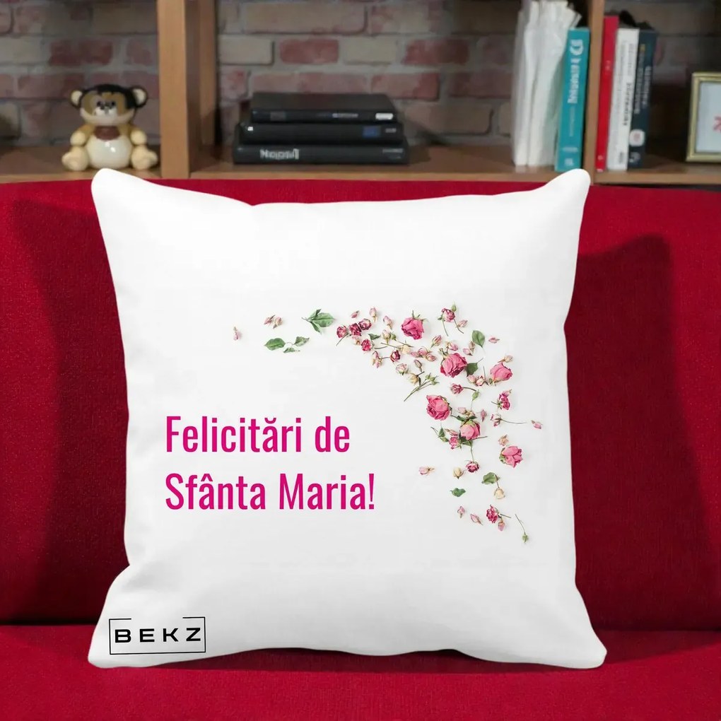 Cadou de Onomastica - Perna Personalizata Felicitari de Sfanta Maria, 40x40 cm, Alba Mata, Husa Detasabila, Perna Inclusa, BEKZ®