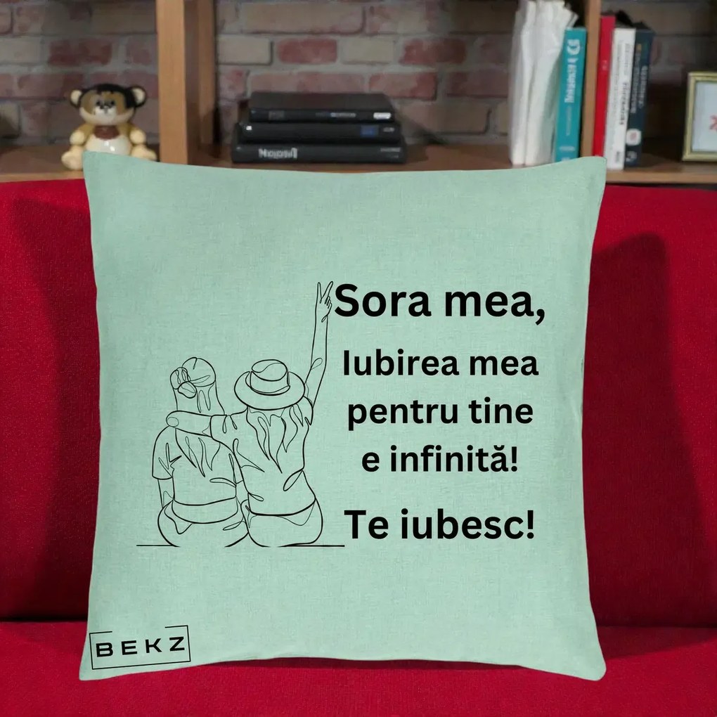 Perna personalizata sora: Sora mea, te iubesc, fete cu palarii, 40x40 cm cu Umplutura, Verde Menta, BEKZ