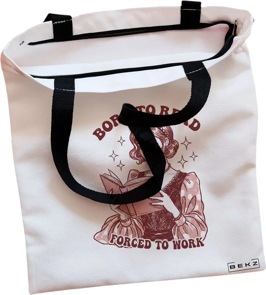 Sacosa de Panza pentru Cumparaturi, Geanta Tote, model Born to read, Forced to work, Cu fermoar, 38x34.5 cm, Alba, BEKZ®
