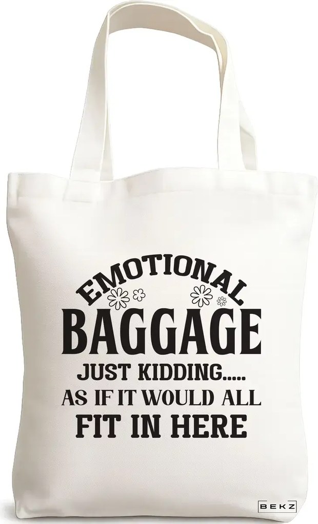 Sacosa de Panza pentru Cumparaturi, Geanta Tote, model Emotional baggage, 38x34.5 cm, Alba, BEKZ®