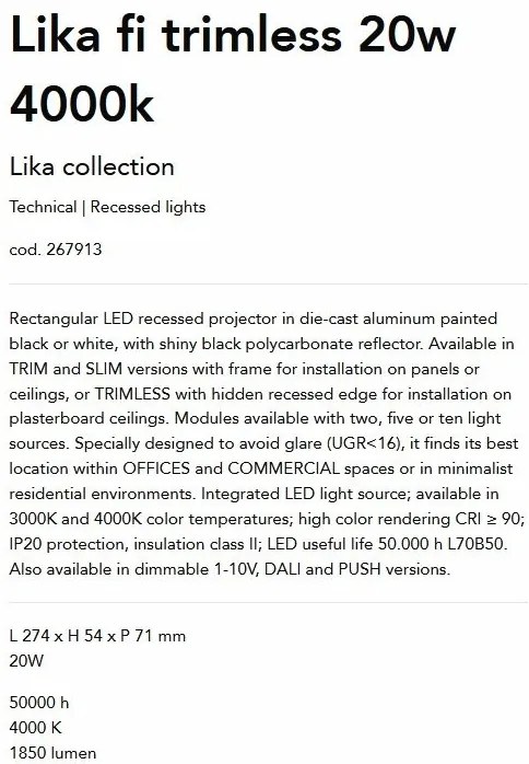 Corp incastrabil cu 10 spoturi LED Lika fi trimless 20w 4000k