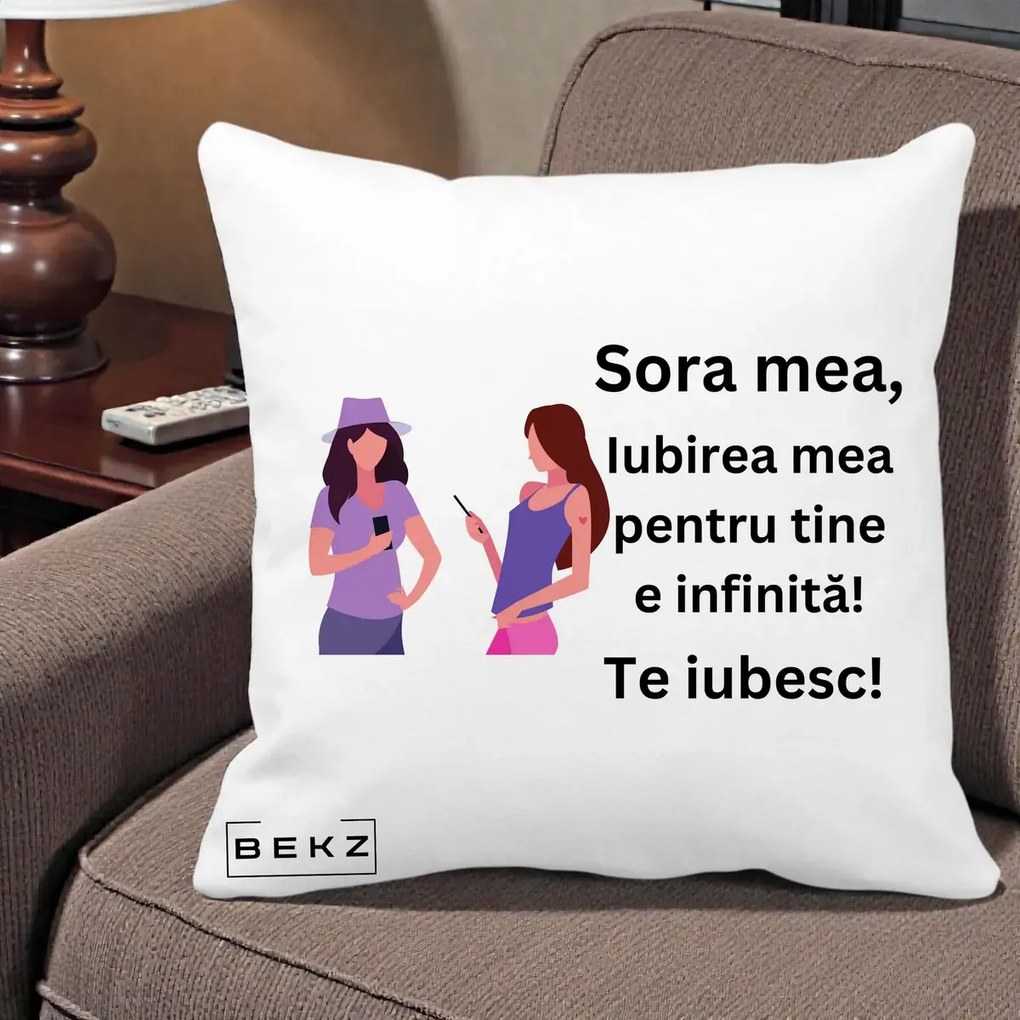 Cadou pentru Sora - Perna Personalizata Sora Mea Te Iubesc Doua Fete cu Telefoane, 40x40 cm, Alba Mata, Husa Detasabila, Perna Inclusa, BEKZ®