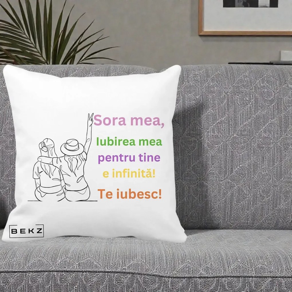 Cadou pentru Sora - Perna Personalizata Sora Mea Te Iubesc Doua Fete cu Palarie si Umbrela, 40x40 cm, Alba Mata, Husa Detasabila, Perna Inclusa, BEKZ®