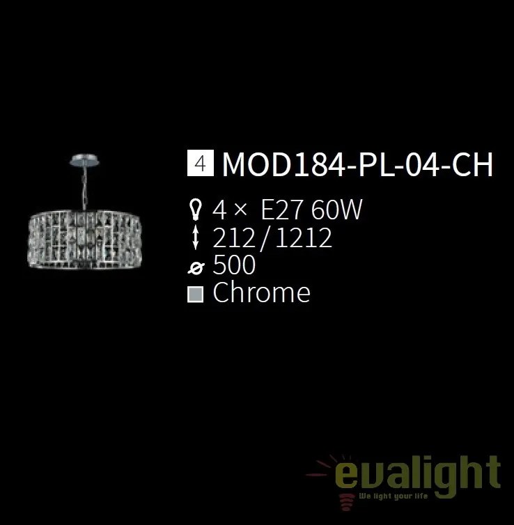 Lustra eleganta Gelid diametru 50cm MYMOD184-PL-04-CH