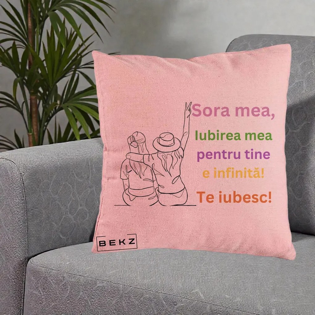 Cadou pentru Sora - Perna Personalizata Sora Mea Te Iubesc Doua Fete cu Palarie si Umbrela, 40x40 cm, Roz, Husa Detasabila, Perna Inclusa, BEKZ®