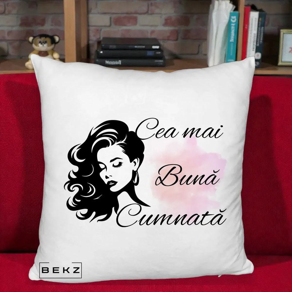 Cadou pentru Cumnata - Perna Personalizata Cea mai Buna Cumnata cu Silueta Dama si Pete Roz, 40x40 cm, Alb Pufos, Husa Detasabila, Perna Inclusa, BEKZ®