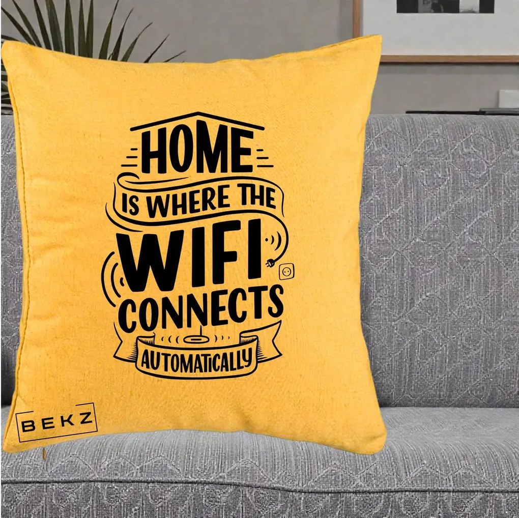 Perna Decorativa Home Is Where WiFi Connects, 40x40 cm, Galben, Husa Detasabila, Perna Inclusa, BEKZ®