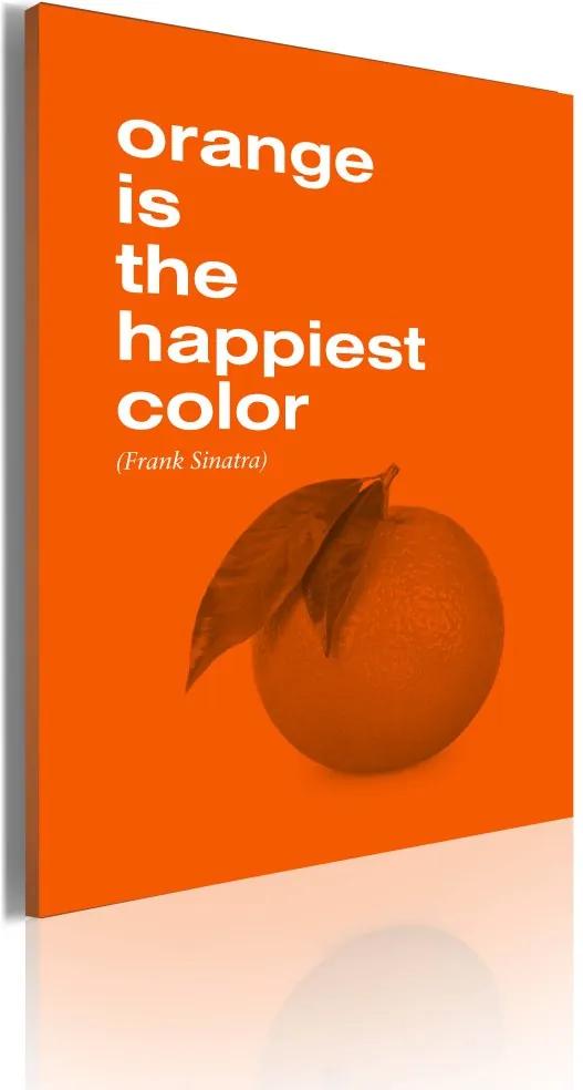 Tablou Bimago - Orange is the happiest color (Frank Sinatra) 50x70