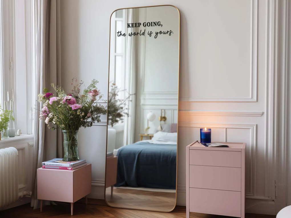 Autocolant pentru oglindă S27 – KEEP GOING, the world is yours.