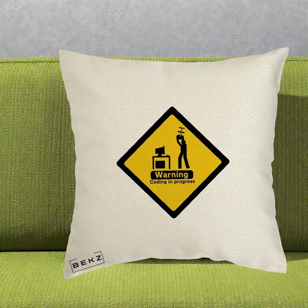 Perna Personalizata Warning Coding in Progress, 40x40 cm, Ecru, Husa Detasabila, Perna Inclusa, BEKZ®
