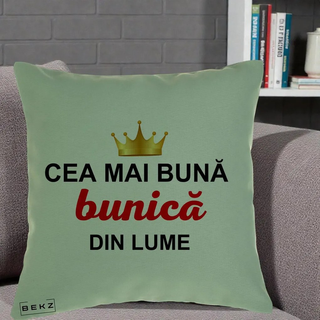 Cadou pentru Bunica - Perna Personalizata Cea Mai Buna Bunica Din Lume Coroana Aurie, 40x40 cm, Verde, Husa Detasabila, Perna Inclusa, BEKZ®