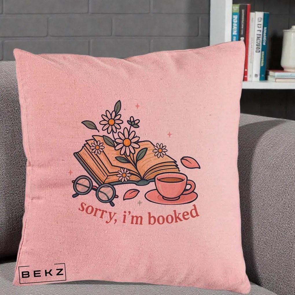 Perna Personalizata Sorry I'm Booked Carti Flori, 40x40 cm, Roz, Husa Detasabila, Perna Inclusa, BEKZ®