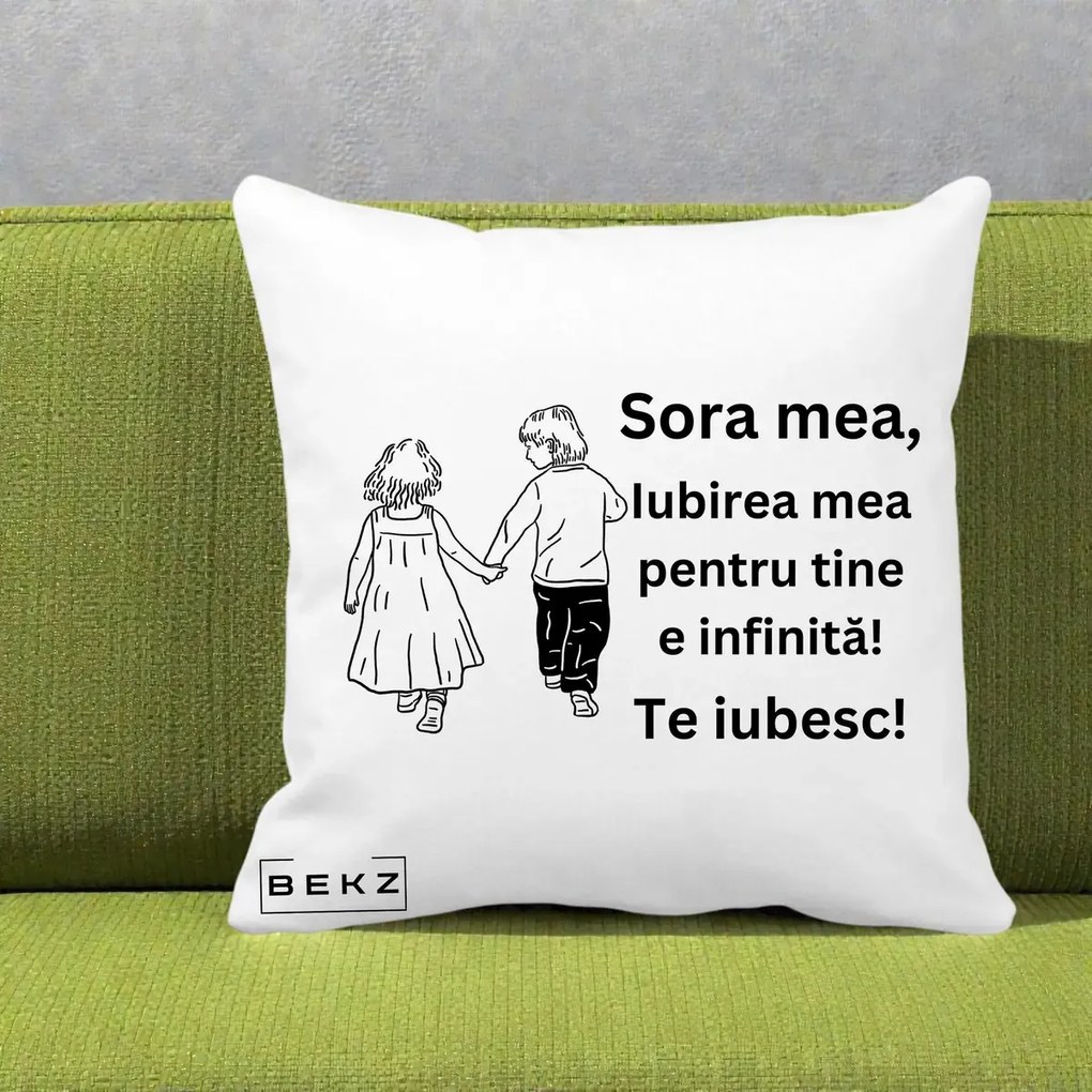 Cadou pentru Sora - Perna Personalizata Sora Mea Te Iubesc Copii Tinand Maini din Spate, 40x40 cm, Alba Mata, Husa Detasabila, Perna Inclusa, BEKZ®
