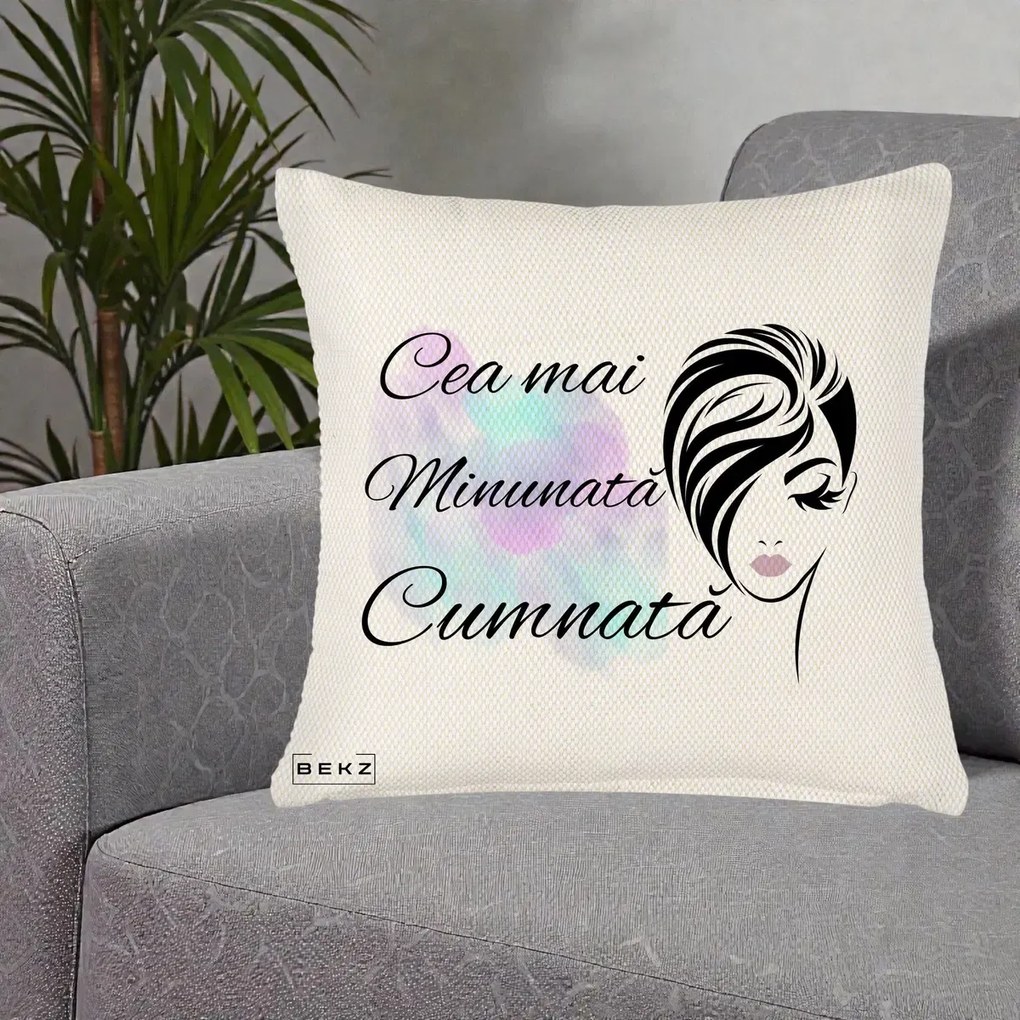 Cadou pentru Cumnata - Perna Personalizata Cea mai Minunata Cumnata cu Silueta Dama si Pete Multicolor, 40x40 cm, Crem Reliefat, Husa Detasabila, Perna Inclusa, BEKZ®