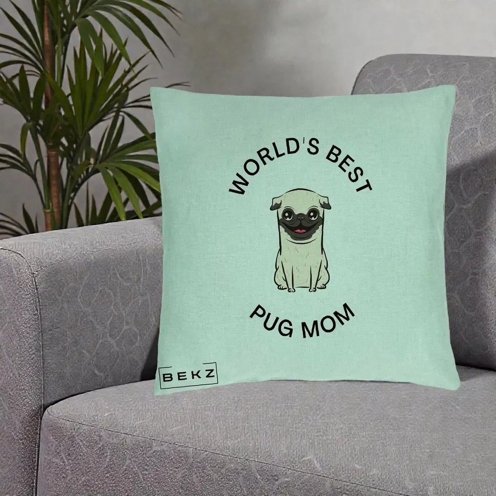 Cadou pentru Iubitorii de Caini - Perna Personalizata World's Best Pug Mom, 40x40 cm, Verde Menta, Husa Detasabila, Perna Inclusa, BEKZ®