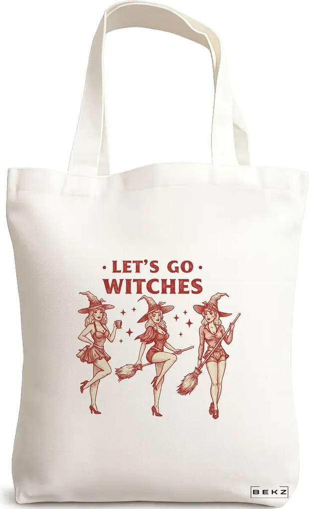 Sacosa de Panza pentru Cumparaturi, Geanta Tote, model Let's go witches 38 x 34.5 cm, Alba, BEKZ®