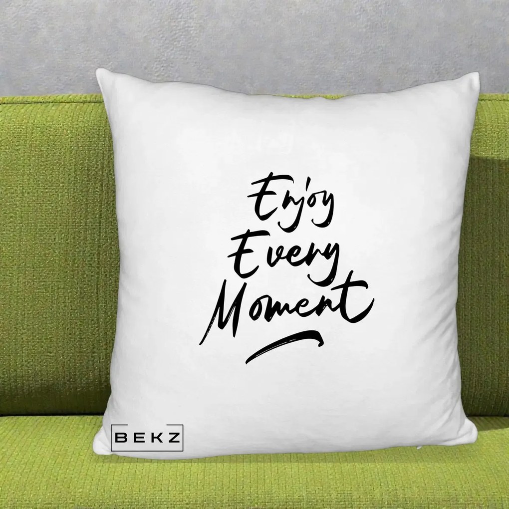 Perna Decorativa Enjoy Every Moment, 40x40 cm, Alb Pufos, Husa Detasabila, Perna Inclusa, BEKZ®