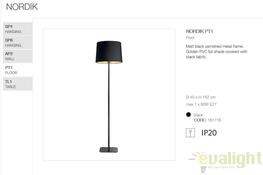 Lampadar / Lampa podea design modern NORDIK PT1 161716