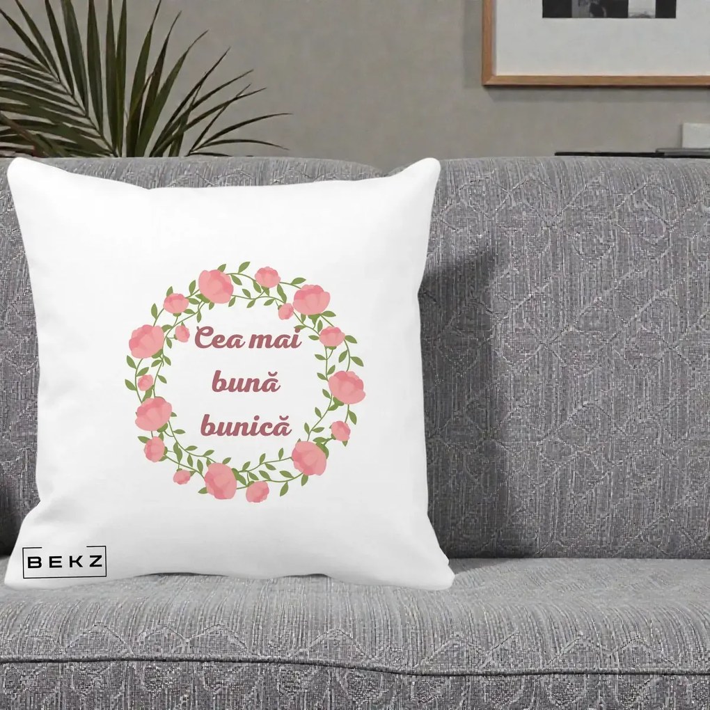 Cadou pentru Bunica - Perna Personalizata Cea Mai Buna Bunica Coronita Trandafiri Roz Clasic, 40x40 cm, Alba Mata, Husa Detasabila, Perna Inclusa, BEKZ®