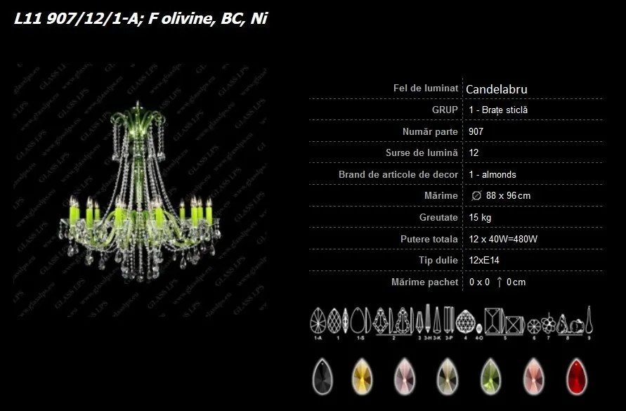 Lustra 12 brate cristal Bohemia L11 907/12/1-A, F olivine, BC