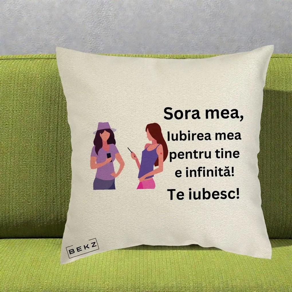 Cadou pentru Sora - Perna Personalizata Sora Mea Te Iubesc Doua Fete cu Telefoane, 40x40 cm, Ecru, Husa Detasabila, Perna Inclusa, BEKZ®