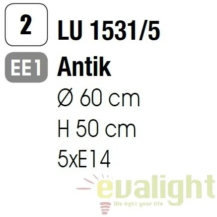 Candelabru design rustic cu 5 brate Vela LU 1531/5 Antik OR