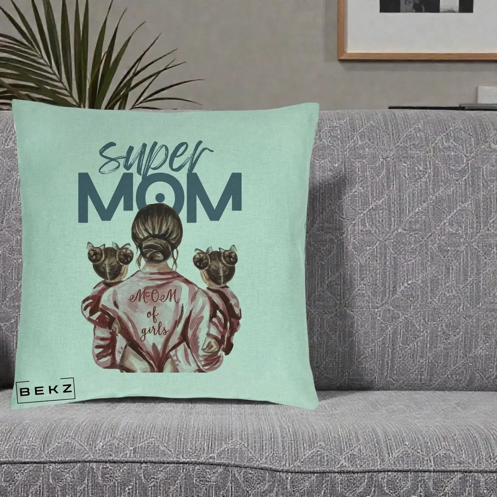 Cadou pentru Mama - Perna Personalizata Super Mom of Girls Mama cu Gemene, 40x40 cm, Verde Menta, Husa Detasabila, Perna Inclusa, BEKZ®
