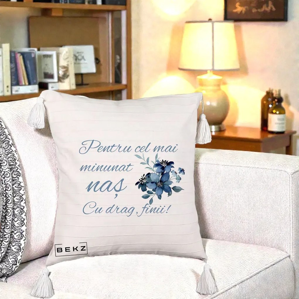 Cadou pentru Nas - Perna Personalizata Pentru Cel mai Minunat Nas Cu drag Finii, 40x40 cm, Bej cu Franjuri, Husa Detasabila, Perna Inclusa, BEKZ®