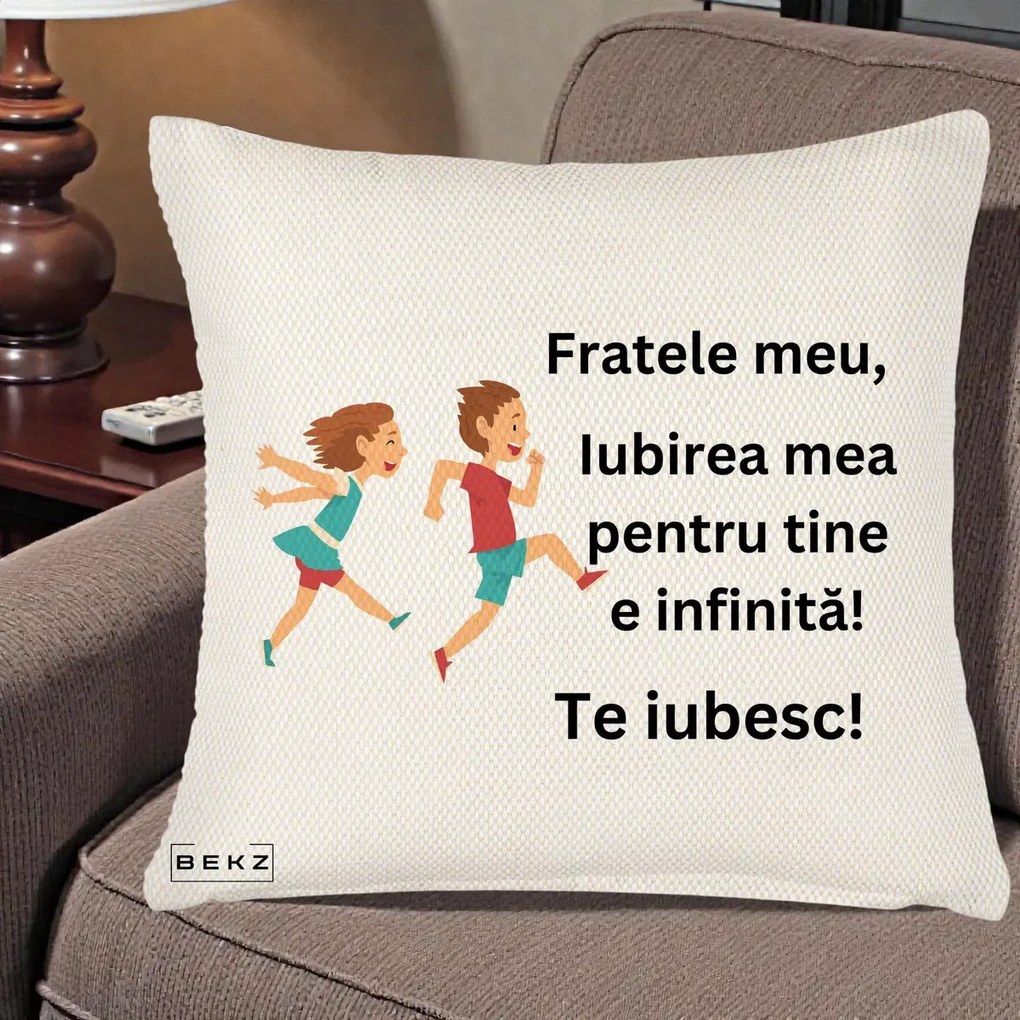 Cadou pentru Frate - Perna Personalizata Fratele Meu Te Iubesc Copii Alergand Colorat, 40x40 cm, Crem Reliefat, Husa Detasabila, Perna Inclusa, BEKZ®