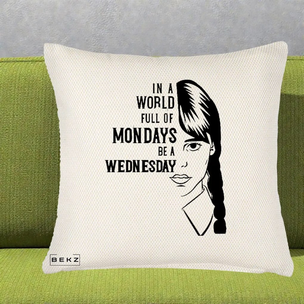 Perna Personalizata Wednesday Be a Wednesday, 40x40 cm, Crem Reliefat, Husa Detasabila, Perna Inclusa, BEKZ®