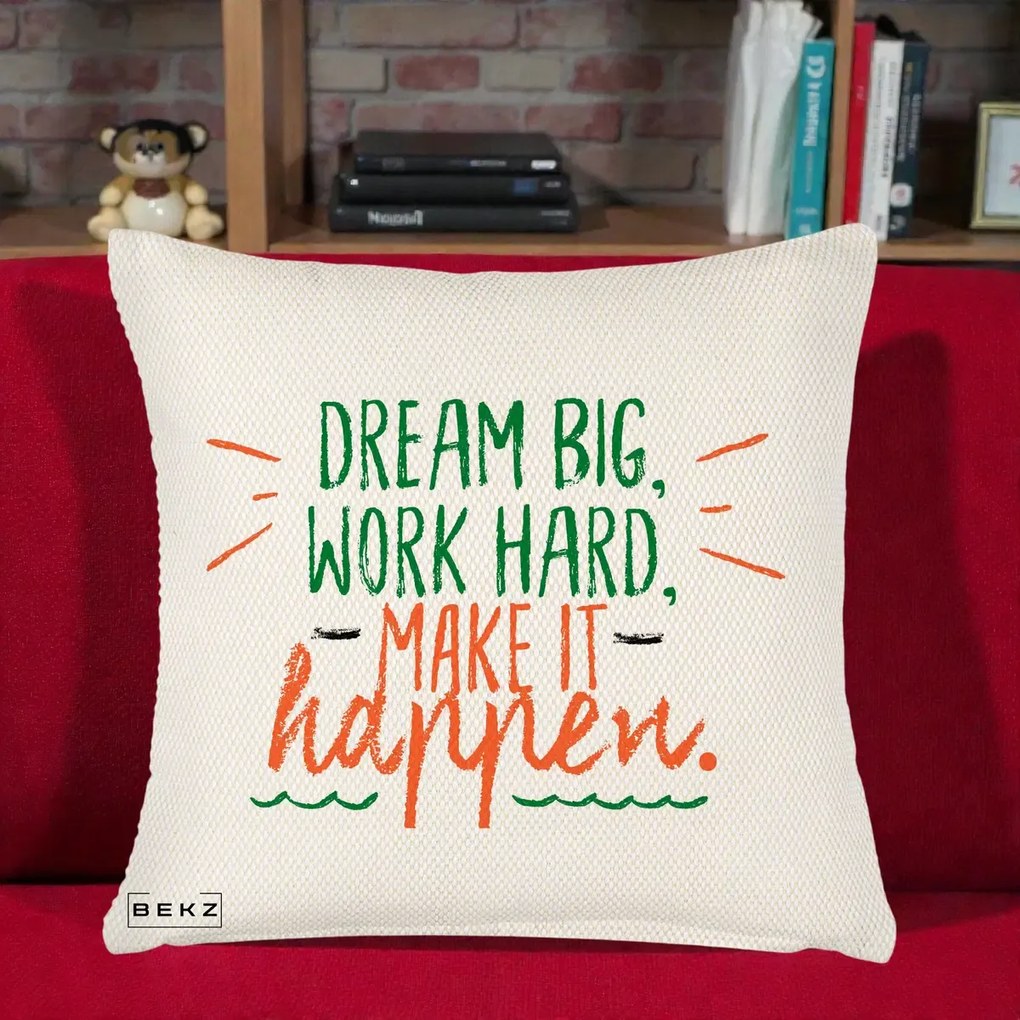 Perna Decorativa Dream Big Work Hard Mesaj Motivational, 40x40 cm, Crem Reliefat, Husa Detasabila, Perna Inclusa, BEKZ®