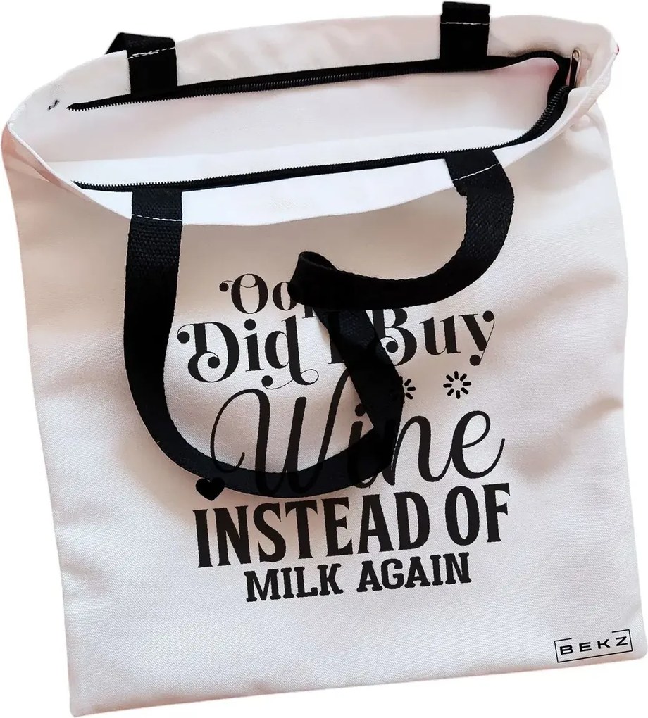 Sacosa de Panza pentru Cumparaturi, Geanta Tote, model Opps Did I buy wine instead of milk again?, Cu fermoar, 38x34.5 cm, Alba, BEKZ®