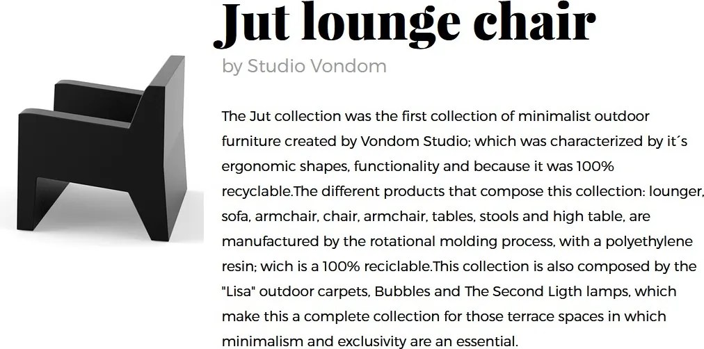 Fotoliu de exterior / interior design modern premium JUT LOUNGE CHAIR 44401 Vondom