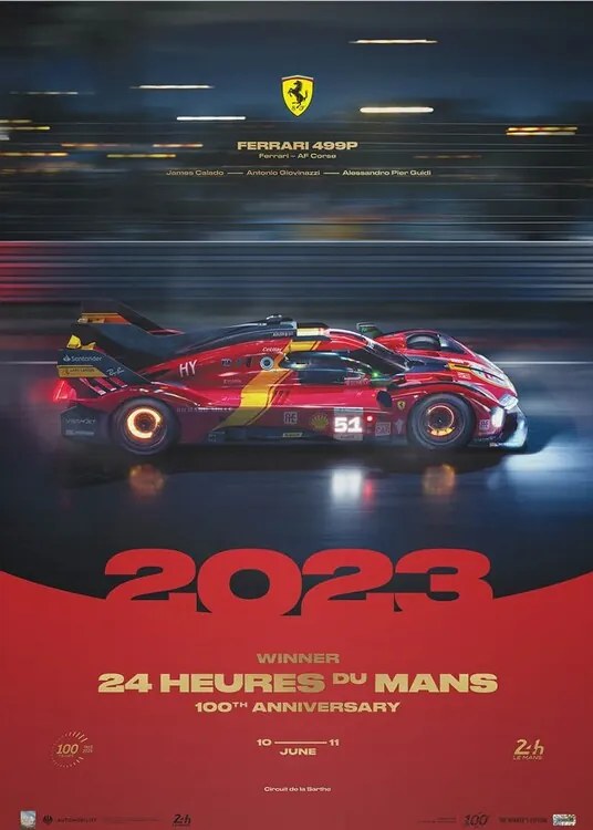 Imprimare de artă Ferrari 499P - 24h Le Mans Winners - 100th Anniversary - 2023, Automobilist