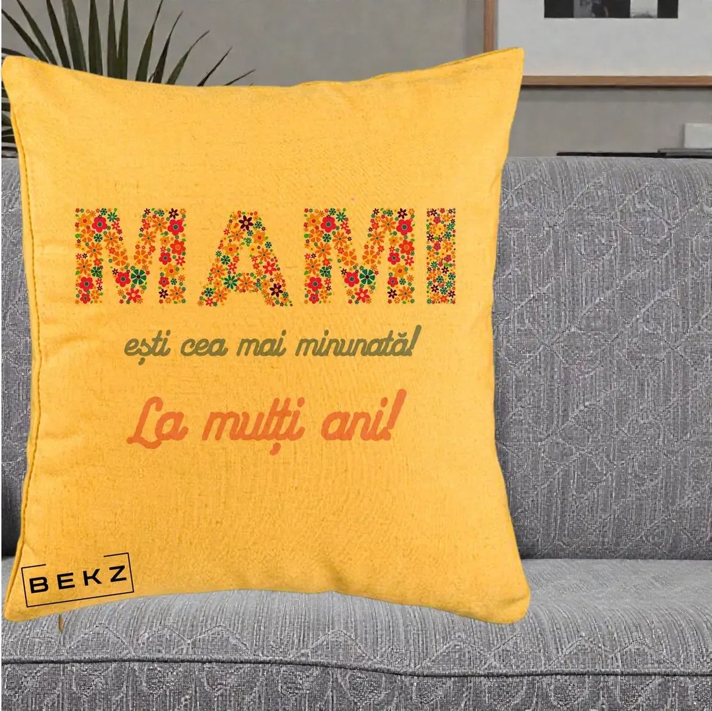 Cadou pentru Mama - Perna Personalizata Mami Esti Cea mai Minunata La Multi Ani cu Litere Florale, 40x40 cm, Galben, Husa Detasabila, Perna Inclusa, BEKZ®